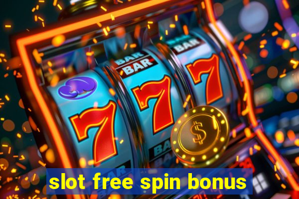 slot free spin bonus