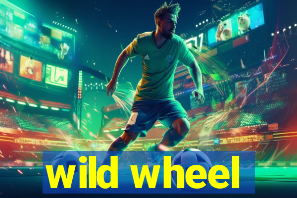 wild wheel