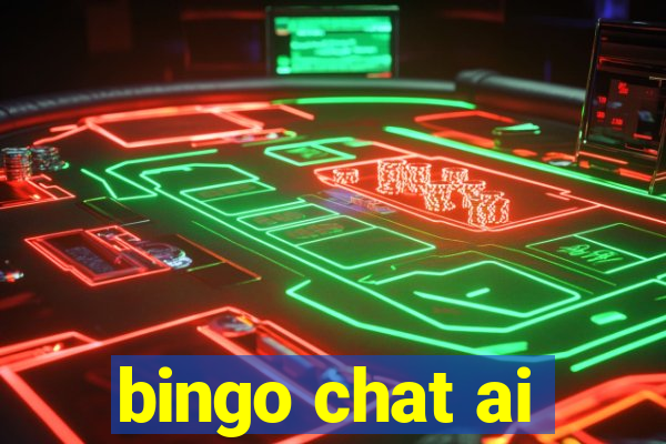 bingo chat ai