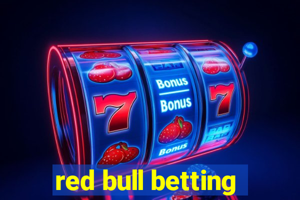 red bull betting