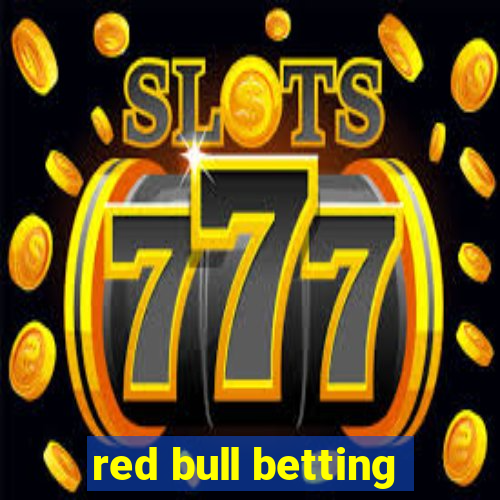 red bull betting