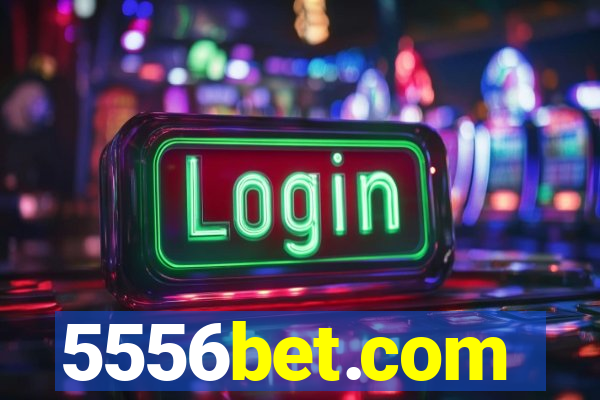 5556bet.com