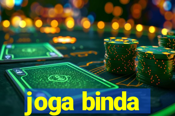 joga binda