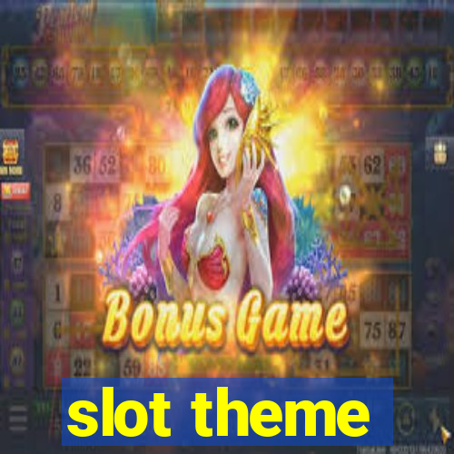 slot theme