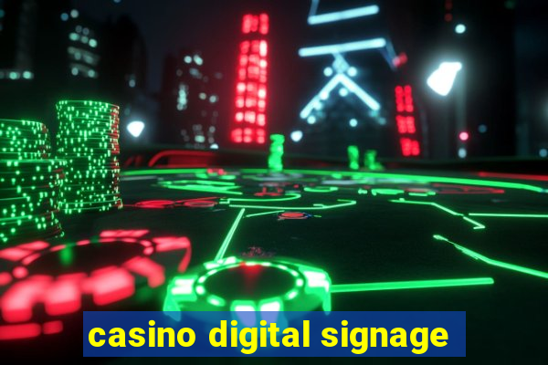 casino digital signage