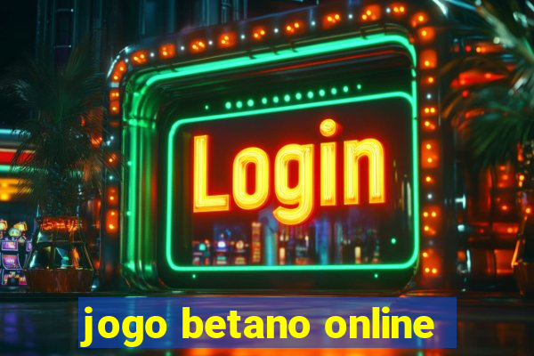 jogo betano online