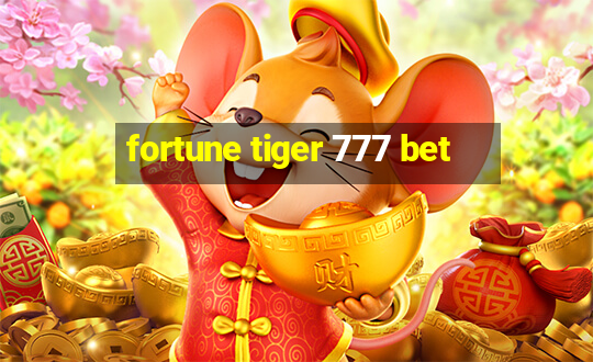 fortune tiger 777 bet