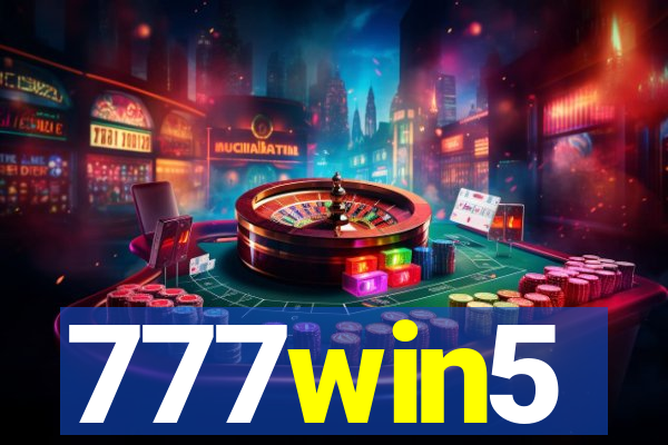 777win5