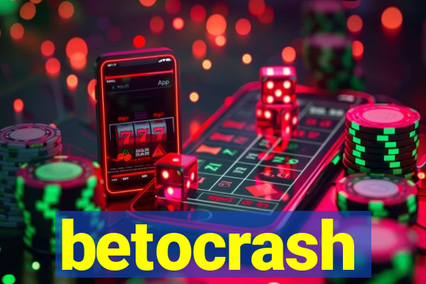 betocrash