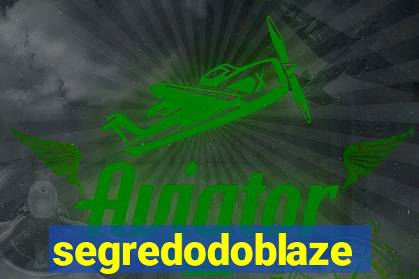 segredodoblaze