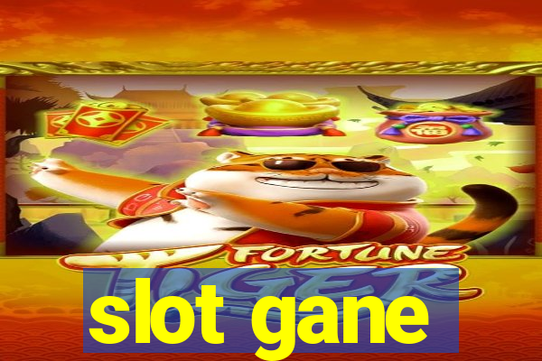 slot gane