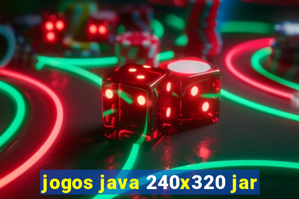 jogos java 240x320 jar