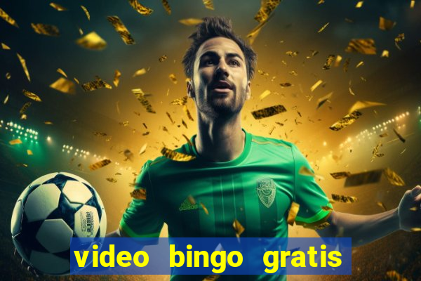 video bingo gratis turbo h