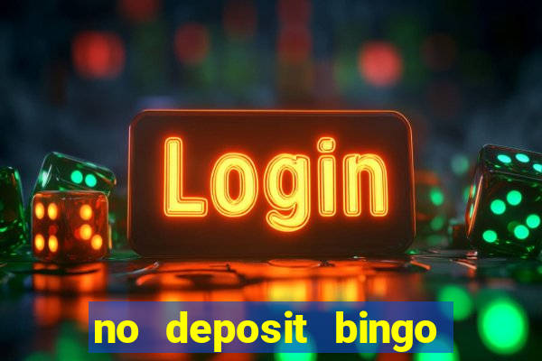 no deposit bingo real money