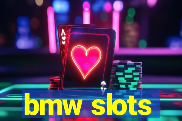 bmw slots