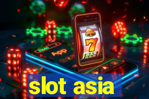 slot asia