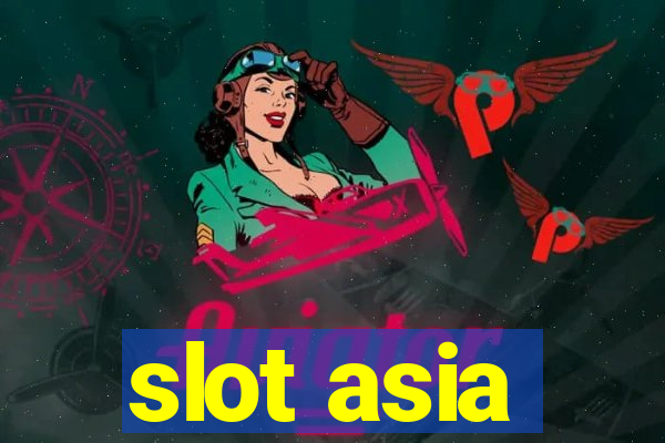 slot asia