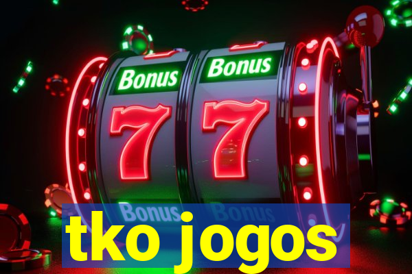 tko jogos