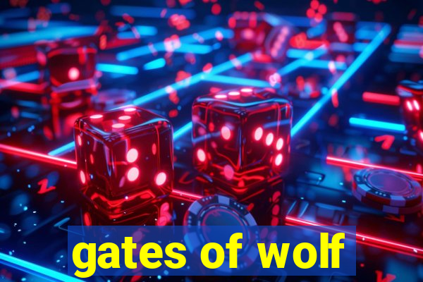 gates of wolf