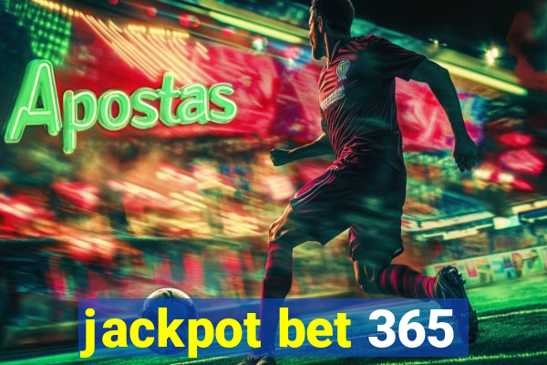 jackpot bet 365