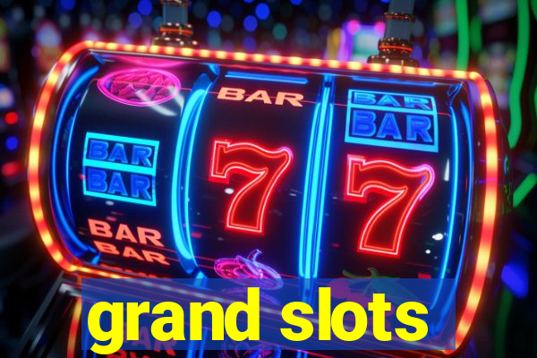 grand slots