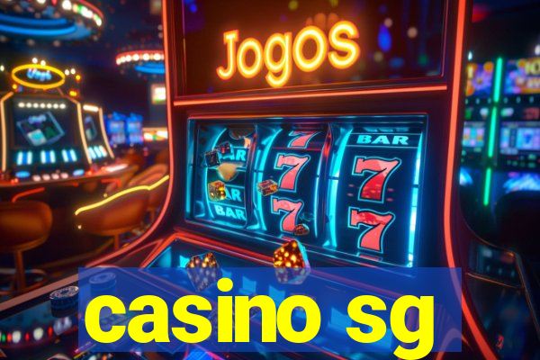 casino sg