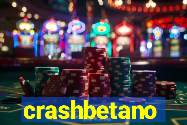 crashbetano