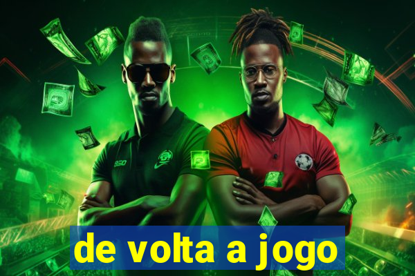 de volta a jogo