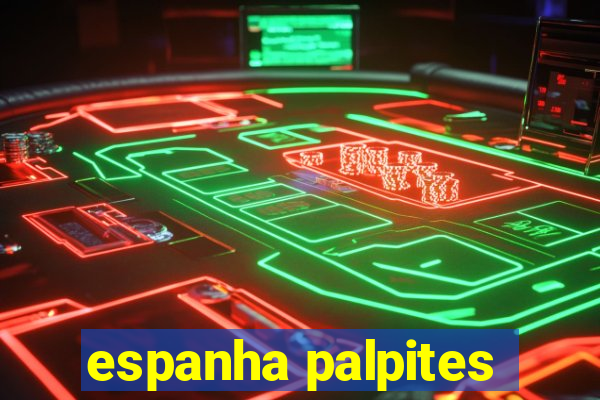 espanha palpites