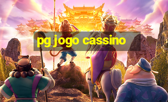 pg jogo cassino