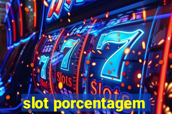 slot porcentagem