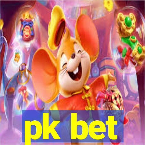 pk bet