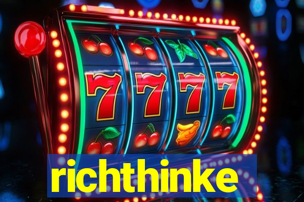 richthinke