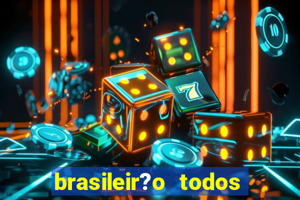 brasileir?o todos os jogos