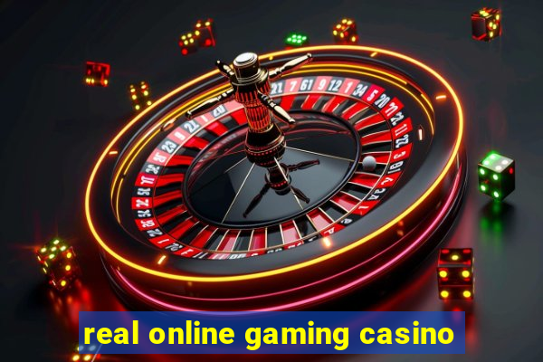 real online gaming casino