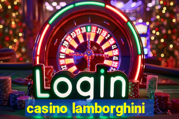 casino lamborghini