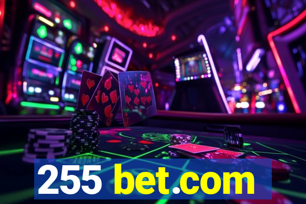 255 bet.com