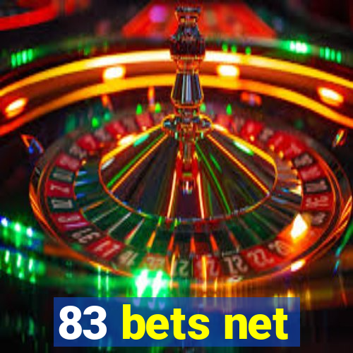 83 bets net