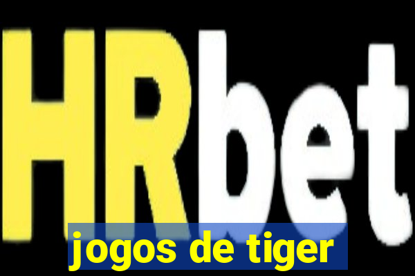 jogos de tiger