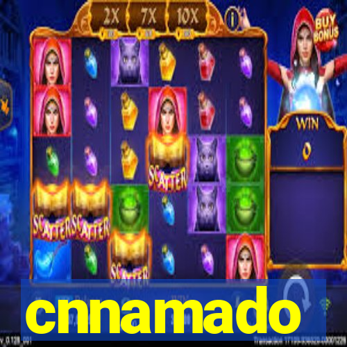 cnnamado