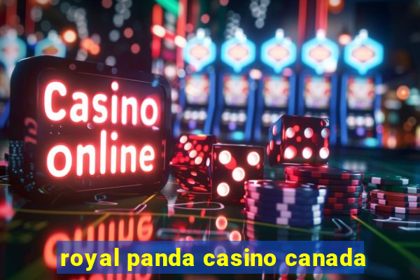 royal panda casino canada