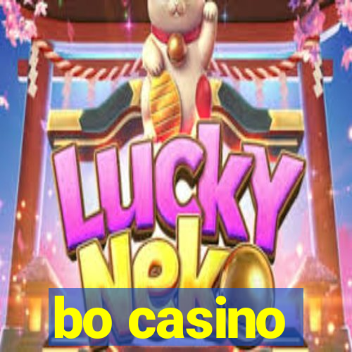 bo casino