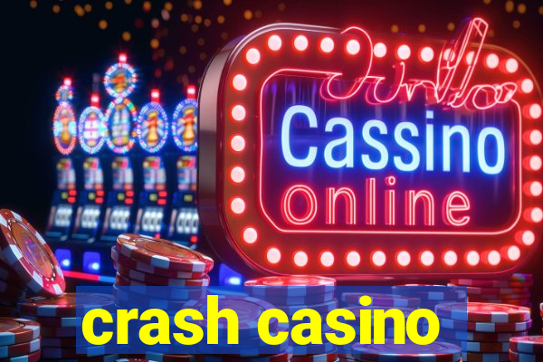 crash casino