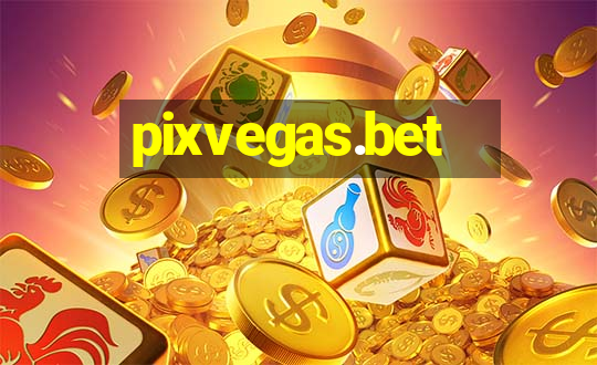 pixvegas.bet