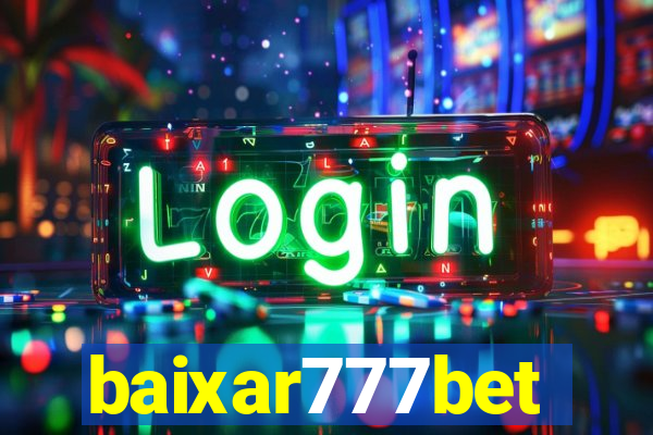 baixar777bet