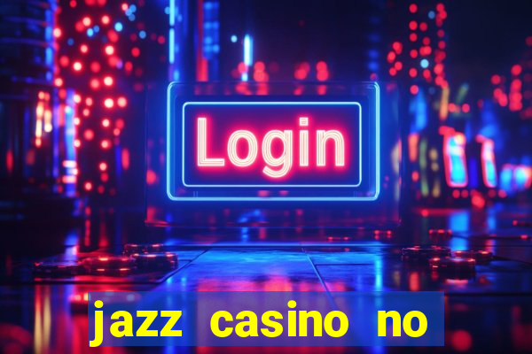 jazz casino no deposit bonus