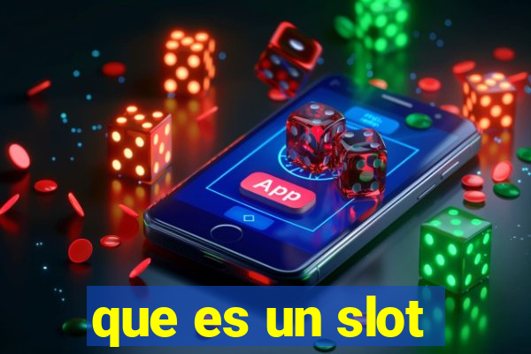 que es un slot