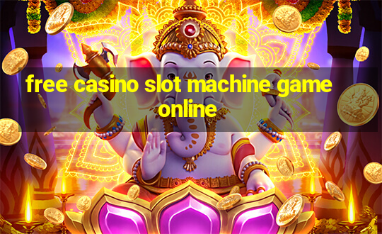 free casino slot machine game online