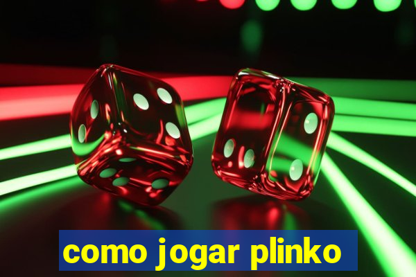 como jogar plinko