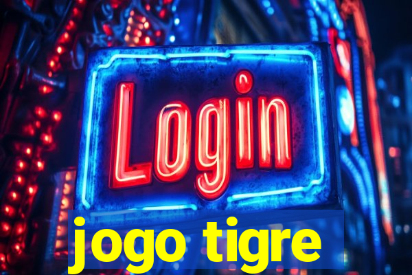 jogo tigre